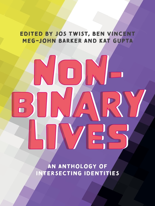 Title details for Non-Binary Lives by Jos Twist - Wait list